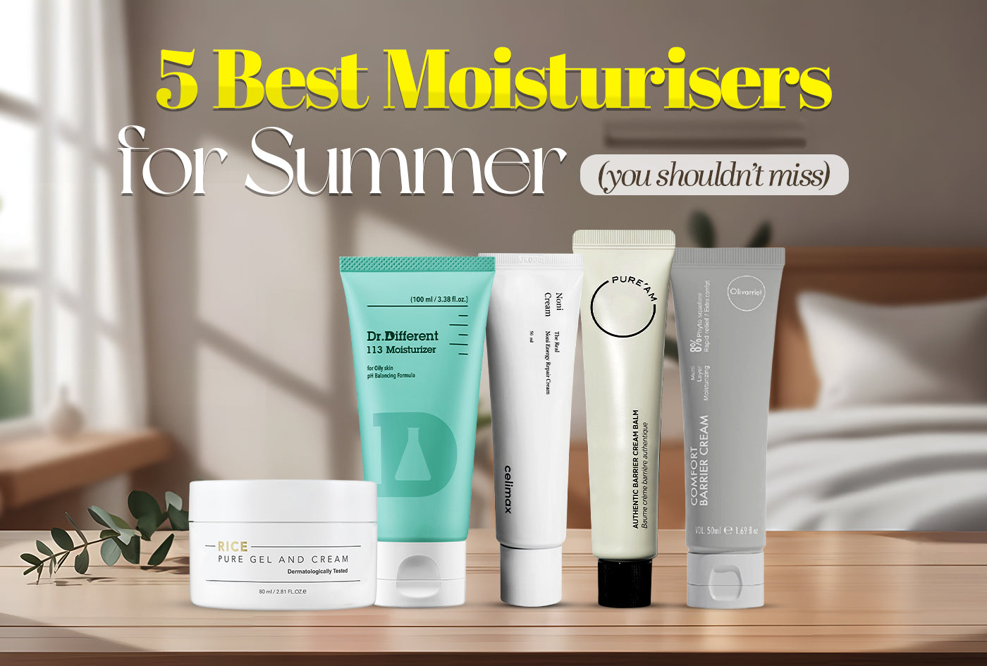 5 Best Moisturisers for Summer You Shouldn’t Miss