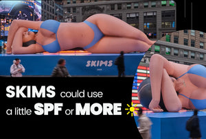 SKIMS Could Use a Little Sunscreen, and So Could You!