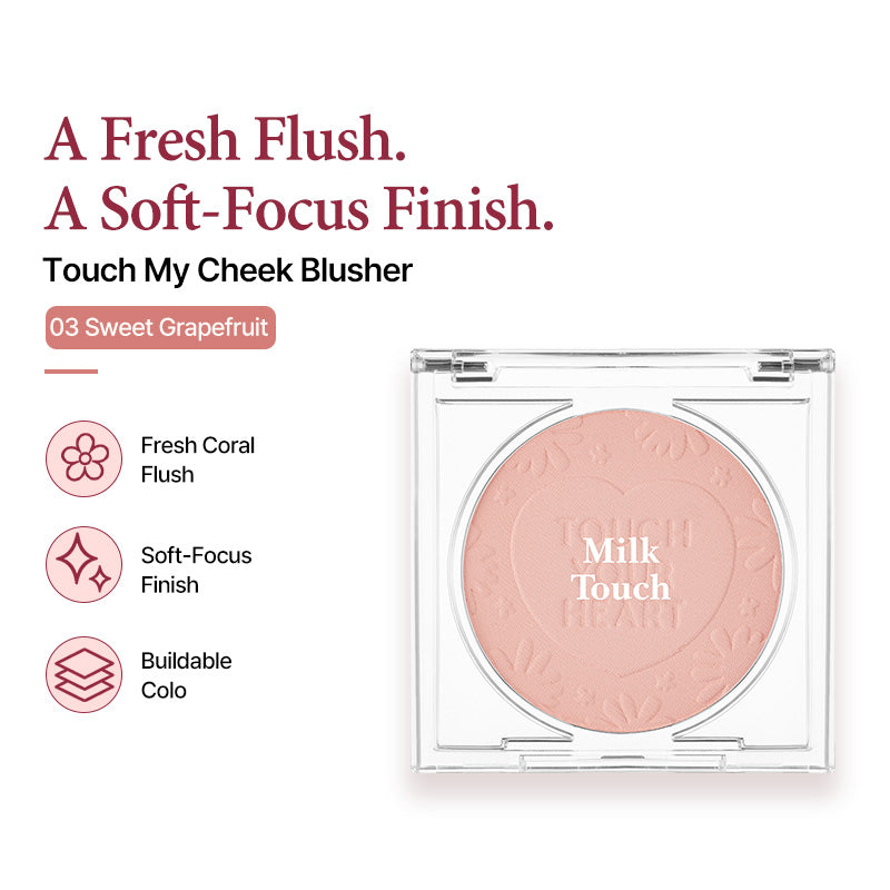 Milk Touch Touch My Cheek (Sweet Grapefruit)