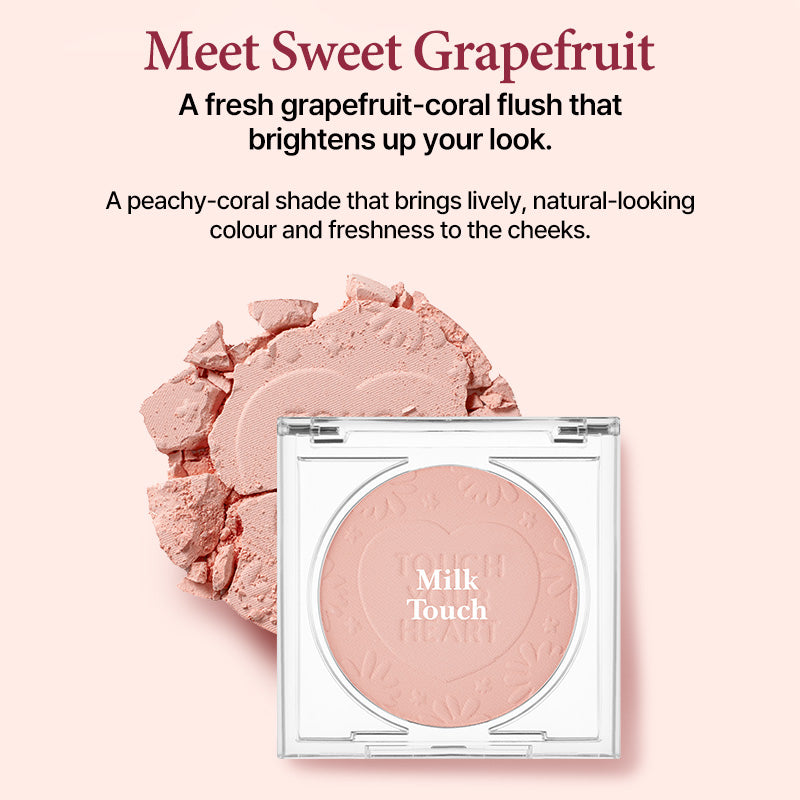 Milk Touch Touch My Cheek (Sweet Grapefruit)